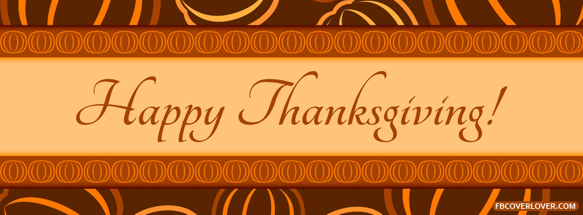 Happy Thanksgiving 2013 7 Facebook Timeline  Profile Covers