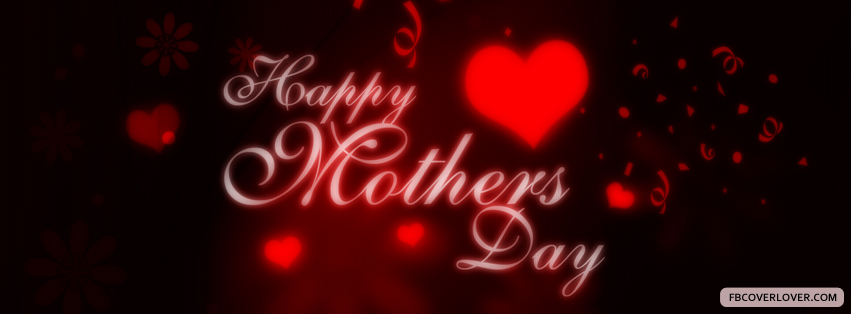 Happy Mothers Day 5 Facebook Covers More Holidays Covers for Timeline
