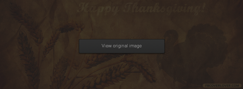 Happy Thanksgiving 2 Facebook Covers More Holidays Covers for Timeline