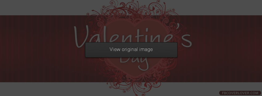 Happy Valentines Day 2013 3 Facebook Covers More Holidays Covers for Timeline