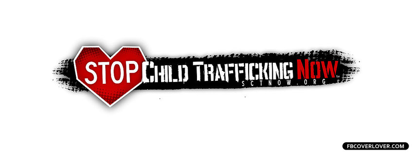 Stop Child Trafficking Facebook Timeline  Profile Covers