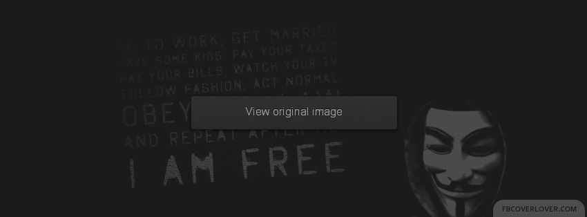 I Am Free Facebook Covers More Causes Covers for Timeline