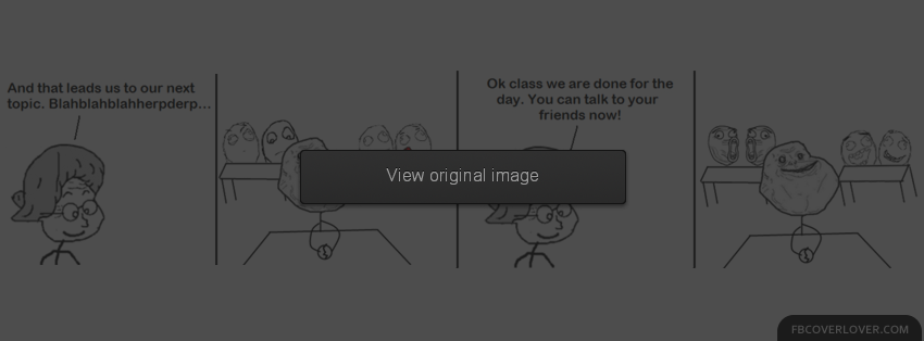 Rage Comic Forever Alone 2 Facebook Covers More Funny Covers for Timeline