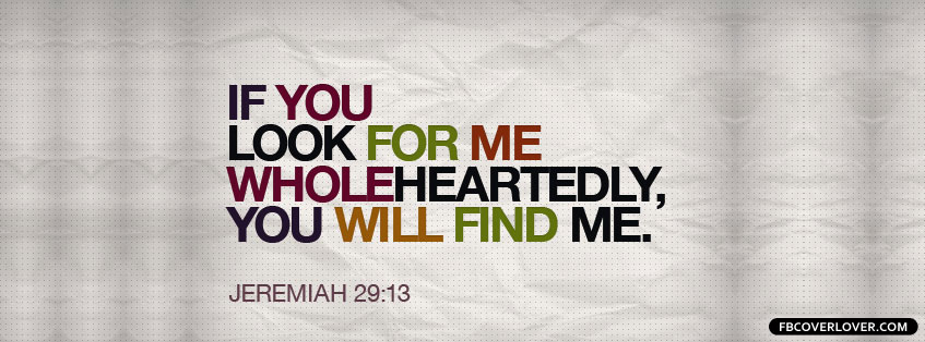 Jeremiah 29:13 Bible Verse Facebook Covers More Religious Covers for Timeline