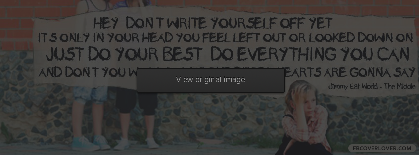 The Middle Lyrics by Jimmy Eat World Facebook Covers More Lyrics Covers for Timeline