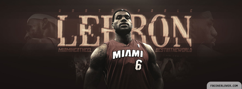 Lebron James 3 Facebook Covers More Basketball Covers for Timeline