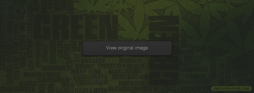 Names of Marijuana 2 Facebook Covers More Miscellaneous Covers for Timeline