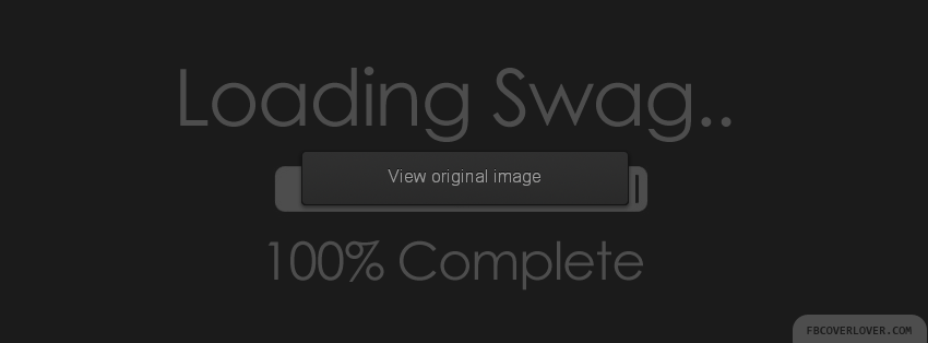 Loading SWAG Facebook Covers More Funny Covers for Timeline