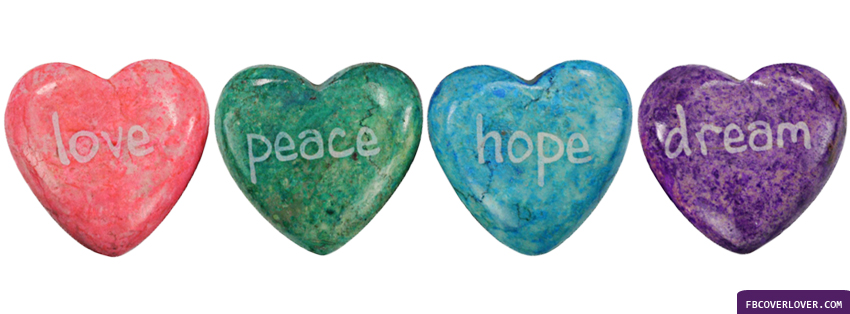 Love Peace Hope Dreams 3 Facebook Timeline  Profile Covers