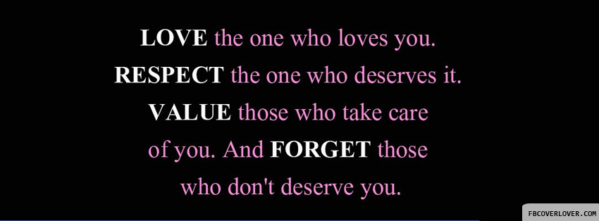 Forget Those Who Dont Deserve You Facebook Covers More Quotes Covers for Timeline