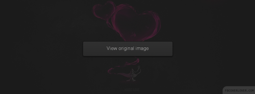 Magic Love Facebook Covers More Love Covers for Timeline