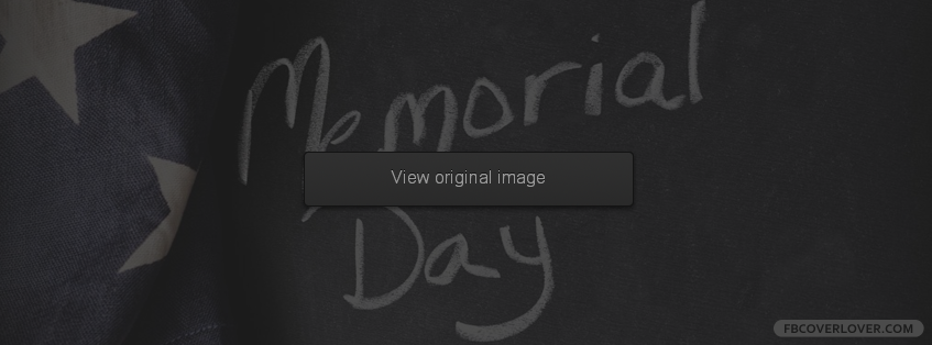 Memorial Day 6 Facebook Covers More Holidays Covers for Timeline