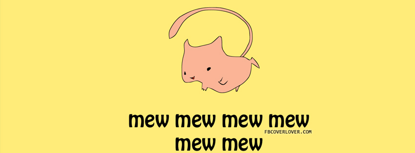 mew mew mew mew mew mew Facebook Covers More Cute Covers for Timeline