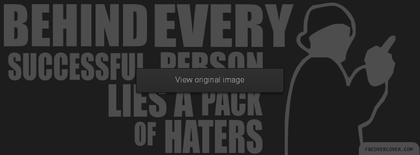 Pack of Haters Facebook Covers More Quotes Covers for Timeline