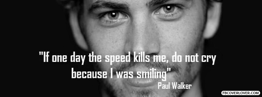 Paul Walker Quote Facebook Covers More Celebrity Covers for Timeline