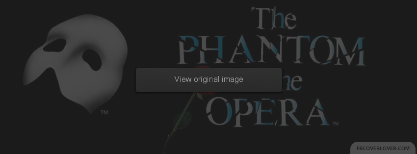 Phantom Of The Opera Facebook Covers More Movies_TV Covers for Timeline
