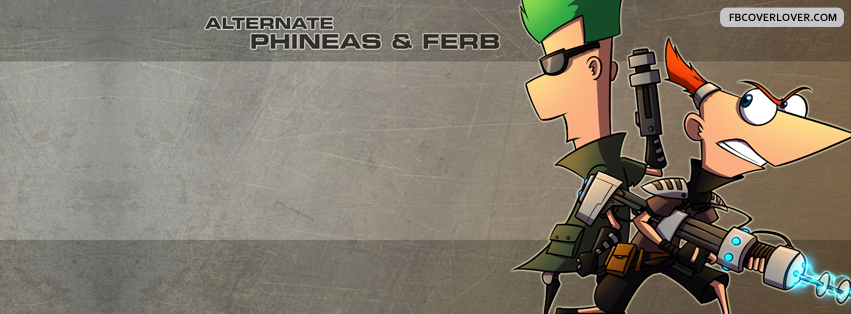 Alternate Phineas And Ferb Facebook Covers More Cartoons Covers for Timeline