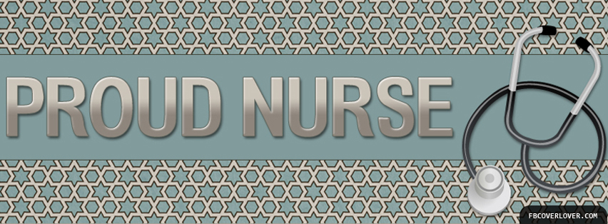 Proud Nurse 3 Facebook Timeline  Profile Covers