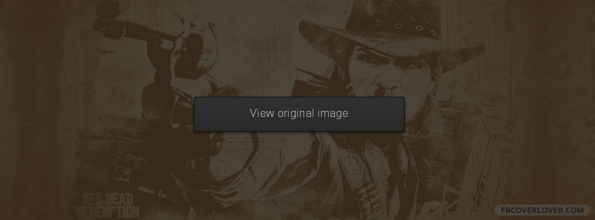 Red Dead Redemption 4 Facebook Covers More Video_Games Covers for Timeline
