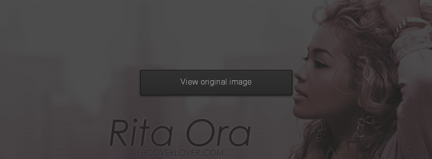 Rita Ora Facebook Covers More Celebrity Covers for Timeline