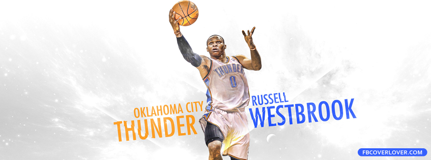 Russell Westbrook 4 Facebook Timeline  Profile Covers