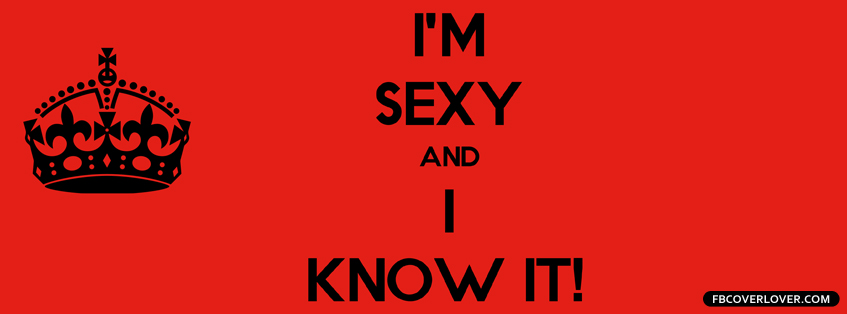 Im Sexy And I Know It 2 Facebook Timeline  Profile Covers