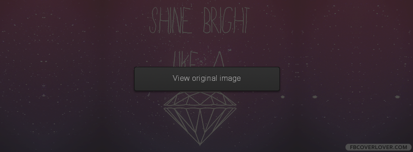 Shine Bright Like A Diamond Facebook Covers More Lyrics Covers for Timeline