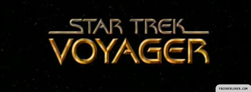 Star Trek Voyager Facebook Covers More Movies_TV Covers for Timeline