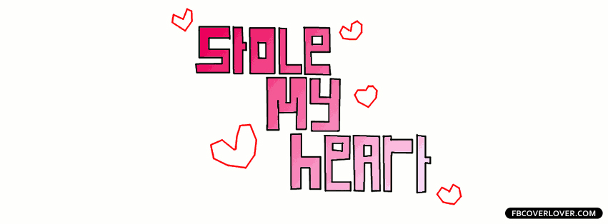 He Stole My Heart Facebook Timeline  Profile Covers