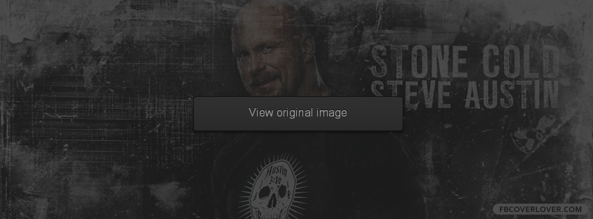 Stone Cold Steve Austin 3 Facebook Covers More Celebrity Covers for Timeline