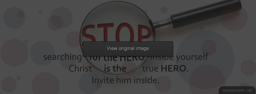 Christ Is The True Hero Facebook Covers More Religious Covers for Timeline