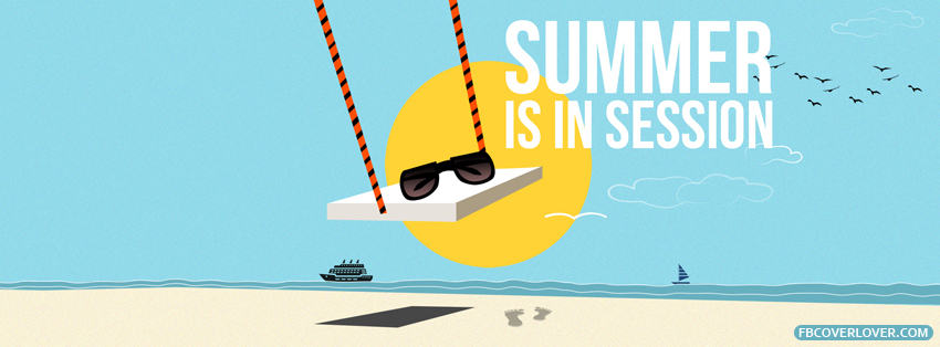 Summer Is In Session Facebook Covers More seasonal Covers for Timeline