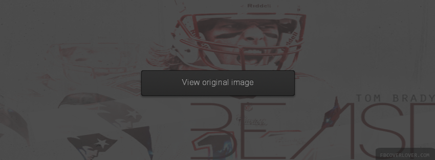 Tom Brady Beast Facebook Covers More Football Covers for Timeline