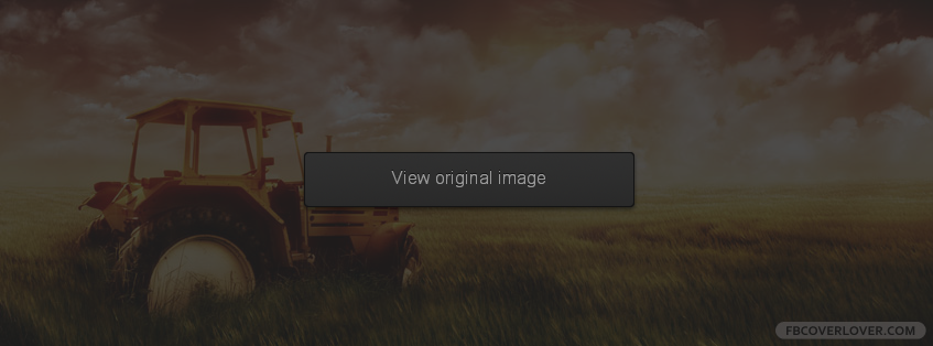 Tractor In A Field Facebook Covers More Nature_Scenic Covers for Timeline