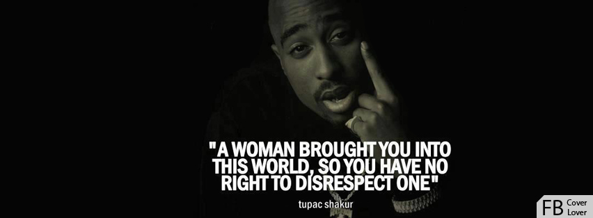 Tupac Shakur Quote Facebook Timeline  Profile Covers