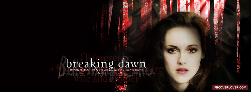 Twilight Breaking Dawn 2 Facebook Covers More Movies_TV Covers for Timeline