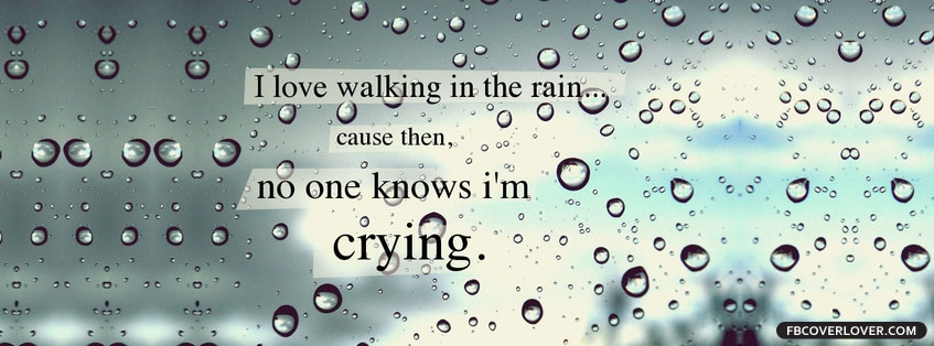 I Love Walking In The Rain  Facebook Covers More Emo_Goth Covers for Timeline