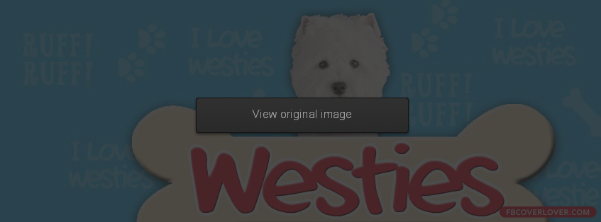 Westies Facebook Covers More Animals Covers for Timeline