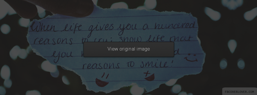 Thousand Reasons To Smile Facebook Covers More Life Covers for Timeline