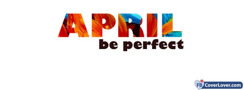 April Be Perfect