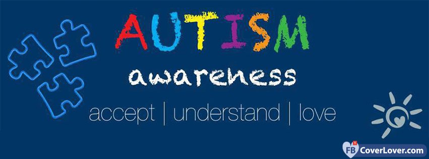 Autism Awareness Accept Understand Love Facebook Cover Maker