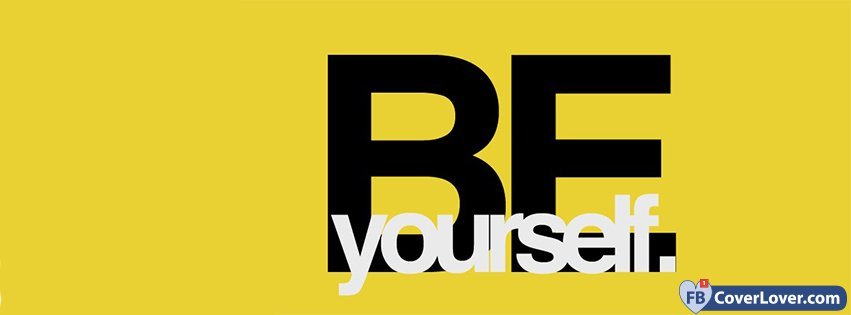 Be Yourself 3