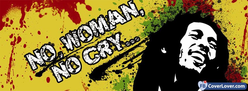 Bob Marley No Woman No Cry