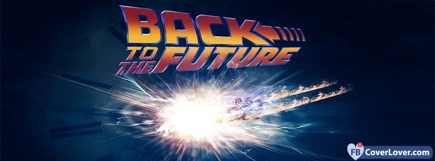 Back To The Future Logo 2 Movies And TV Show Facebook Cover Maker