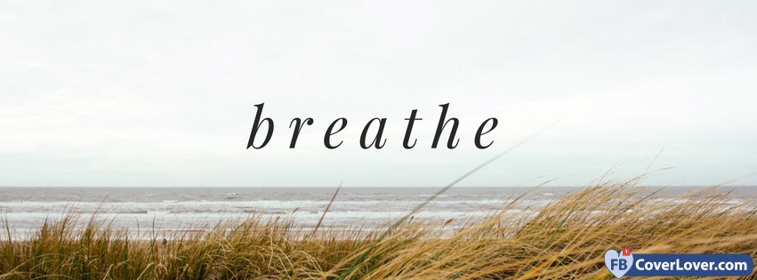 Breathe