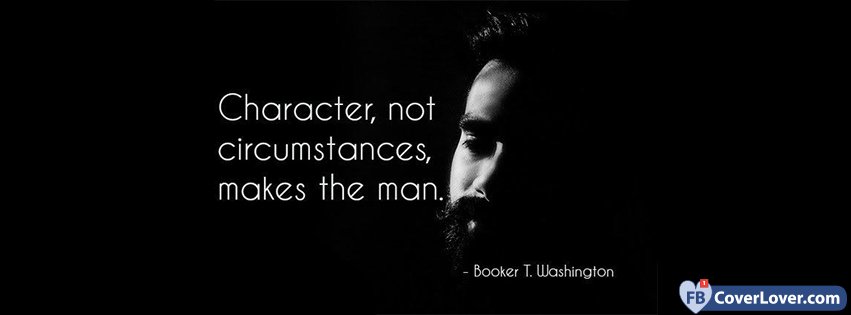 Character Makes The Man Quote