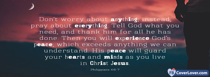 Don't Worry About Anything Philippians 4 6-7