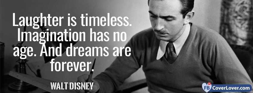 Dreams Are Forever Walt Disney Quote