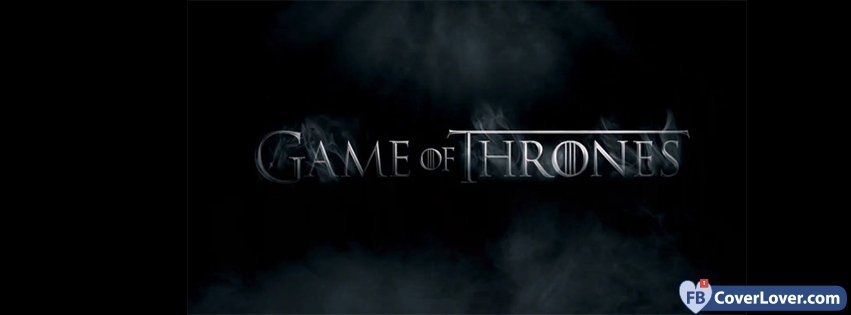 Game Of Thrones 2 Movies And Tv Show Facebook Cover Maker Fbcoverlover Com