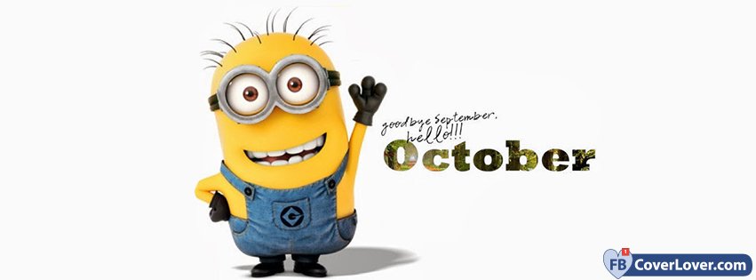 Goodbye September Hello October Minion